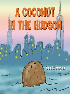 cover image of A Coconut in the Hudson